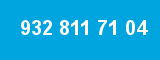 932 811 71 04